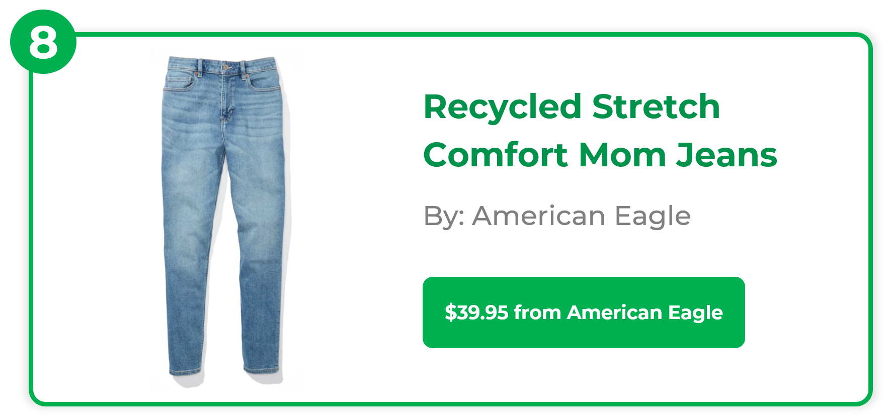 Recycled Stretch Comfort Mom Jeans - American Eagle